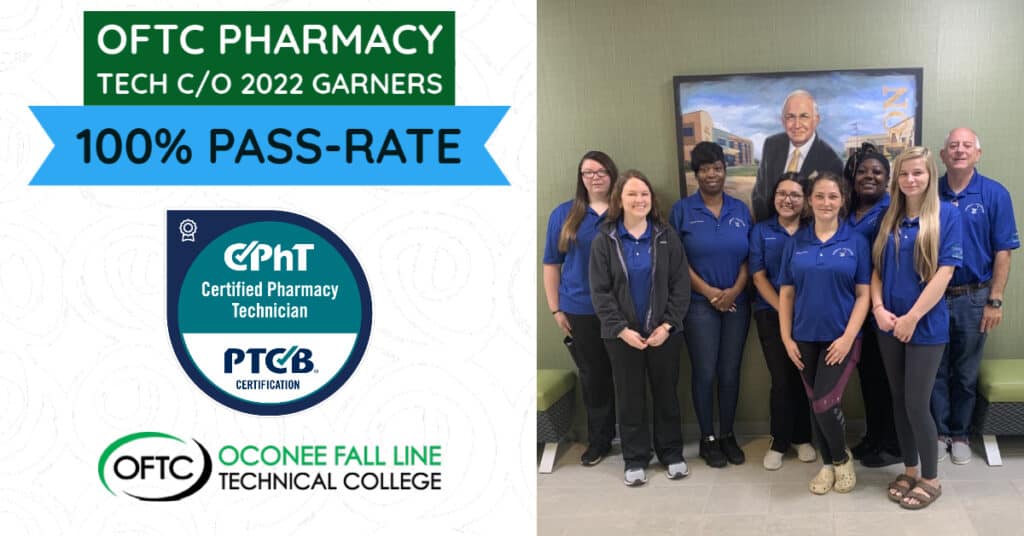 OFTC Pharmacy Technology class of 2022 garners 100% first-time pass rate to become Certified Pharmacy Technicians (CPhT)