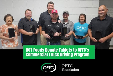 DOT Foods Donates Technology to OFTC Commercial Truck Driving program.