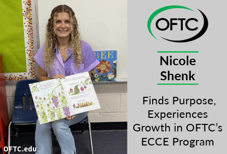 OFTC Early Childhood Care and Education (ECCE) program graduate, Nicole Shenk.