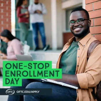 A smiling student sits outside with a laptop and notebook. Other students are in the background. Text reads One-Stop Enrollment Day and includes the OFTC logo and website oftc.edu/apply.