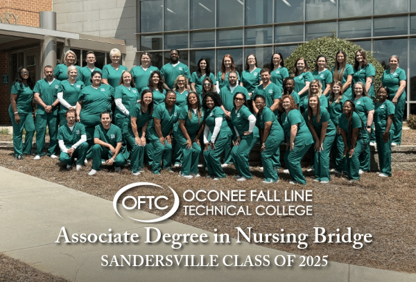 A group of nursing students in green scrubs pose together outside Oconee Fall Line Technical College. Text reads: Associate Degree in Nursing Bridge, Sandersville Class of 2025.