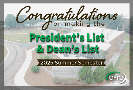 Graphic reads Congratulations on making the President's List & Dean's List, 2025 Summer Semester over OFTC campus, logo lower right.