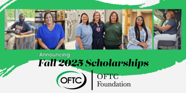 A promotional graphic for OFTC Foundation’s Fall 2025 Scholarships with diverse students, staff, OFTC logo, and announcement text.