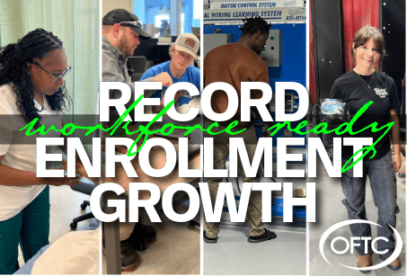 Four students in various career training settings appear behind bold text reading Record Workforce Ready Enrollment Growth. The OFTC logo is in the bottom right corner.