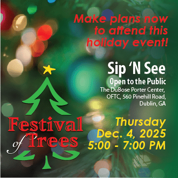 A festive graphic with a Christmas tree illustration, lights, and text promoting the Festival of Trees: Sip N See event Dec 4, 2025, 5-7 PM at the DuBose Porter Center, Dublin GA.