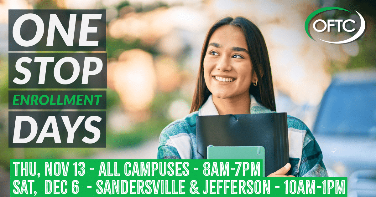 A smiling young woman outdoors holds books and folders. Text promotes OFTC One Stop Enrollment Days with campus event info and logo.
