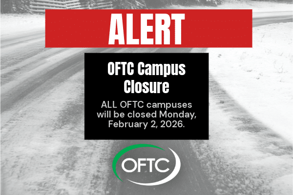 Alert notice announcing all OFTC campuses closed on Monday, February 2, 2026, over a snowy background with OFTC logo at bottom.