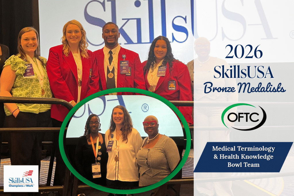 Five people stand on stage smiling, three in red jackets and two in business attire. A graphic reads: 2026 SkillsUSA Bronze Medalists, OFTC Medical Terminology & Health Knowledge Bowl Team. SkillsUSA and OFTC logos are visible.