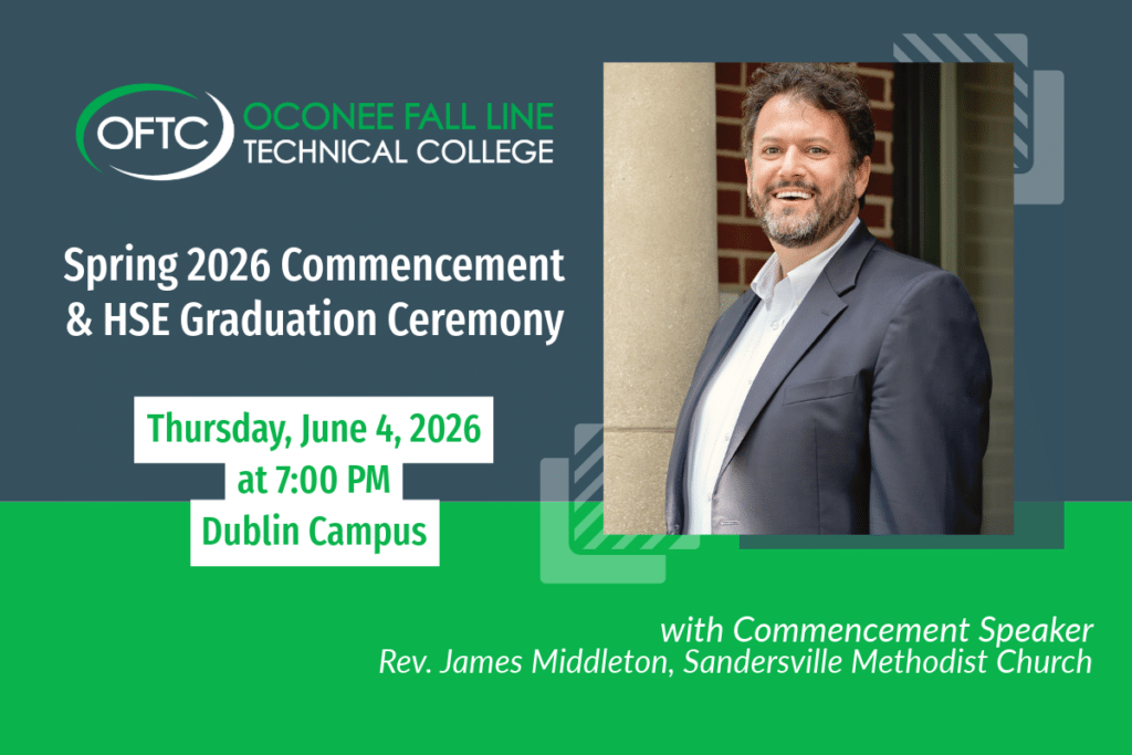 Promotional graphic for Oconee Fall Line Technical College Spring 2026 Commencement with Rev. James Middleton, June 4, 7 PM, Dublin campus.