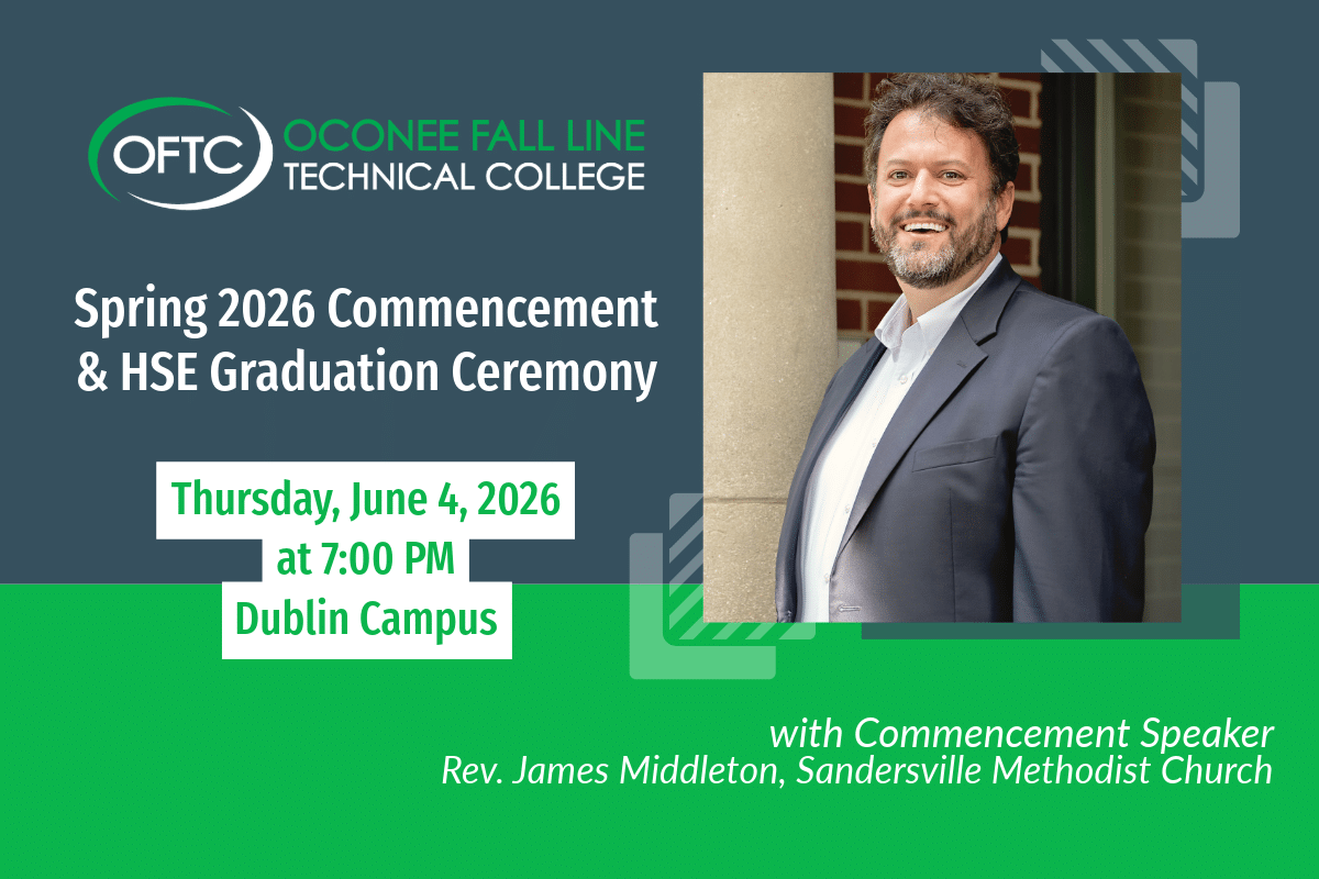 Promotional graphic for Oconee Fall Line Technical College Spring 2026 Commencement with Rev. James Middleton, June 4, 7 PM, Dublin campus.